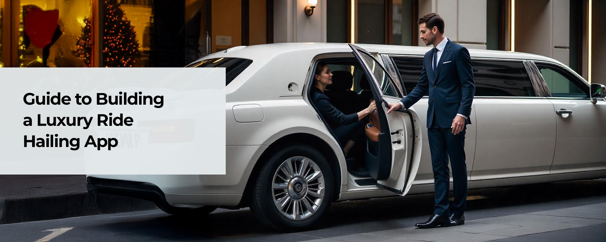 How to Build a Luxury Ride-Hailing App: A Step-by-Step Guide